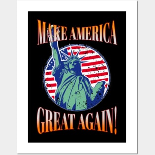 make america great again Posters and Art